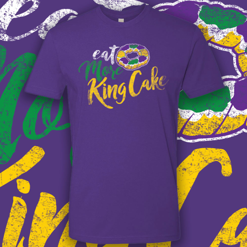 Eat More King Cake