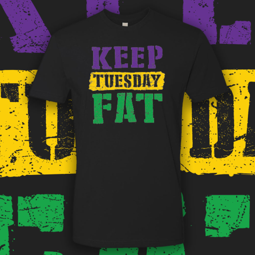 Keep Tuesday Fat